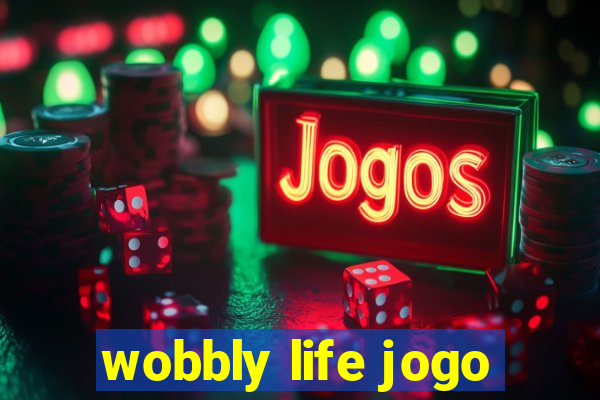 wobbly life jogo