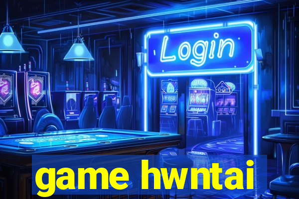 game hwntai
