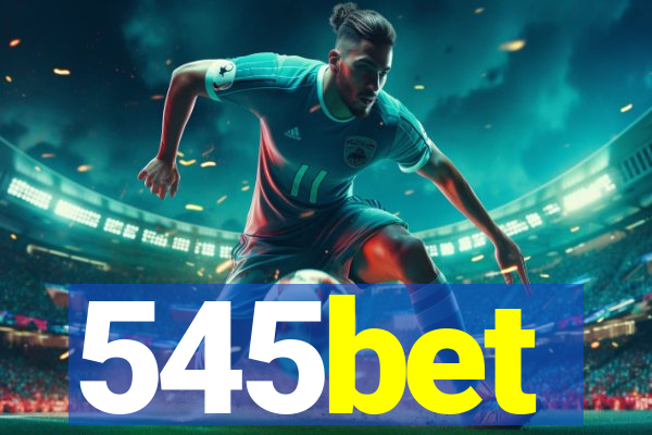 545bet