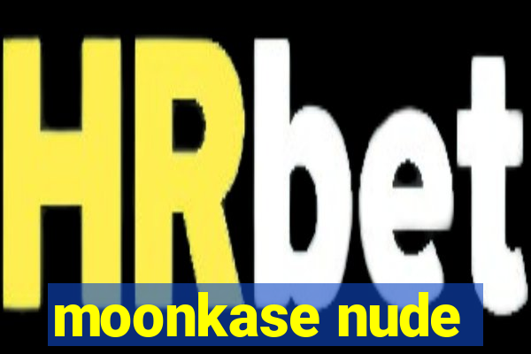 moonkase nude