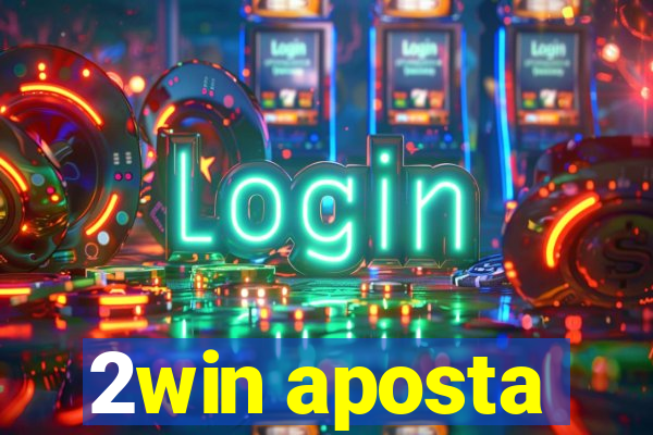 2win aposta