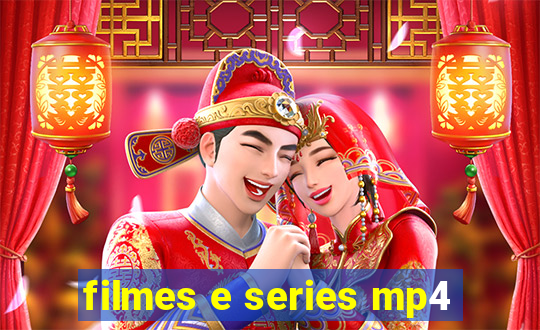filmes e series mp4