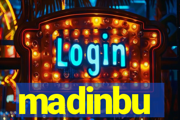 madinbu