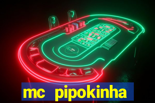 mc pipokinha privacy videos