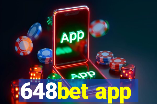 648bet app