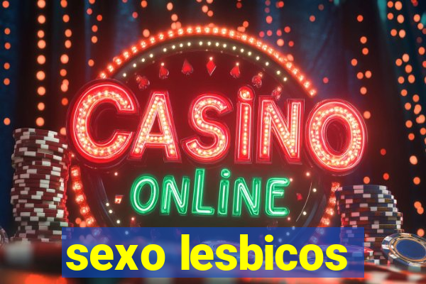sexo lesbicos