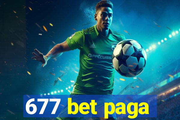 677 bet paga