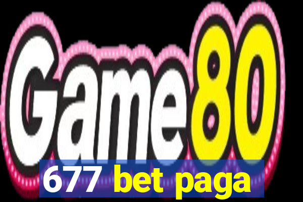 677 bet paga