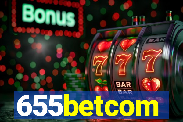 655betcom