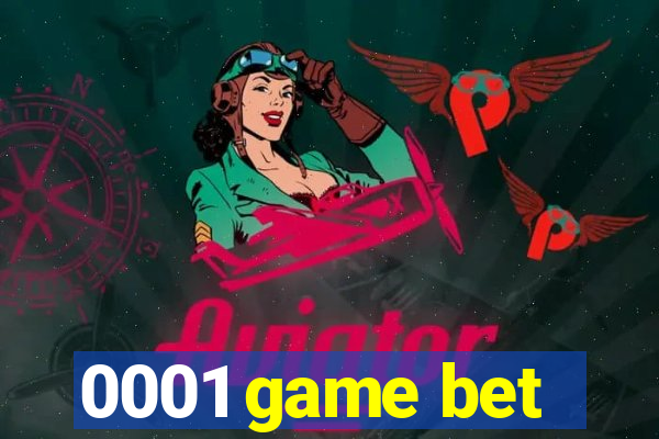 0001 game bet