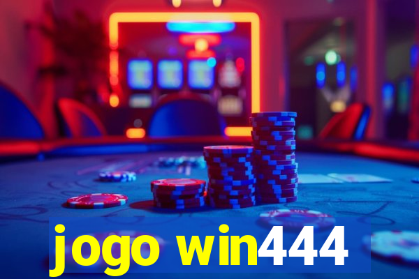 jogo win444