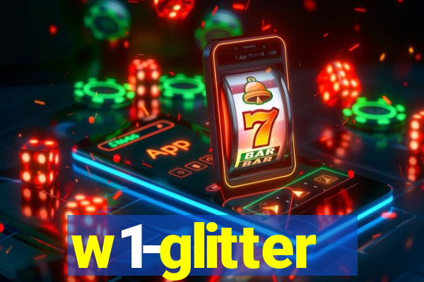 w1-glitter