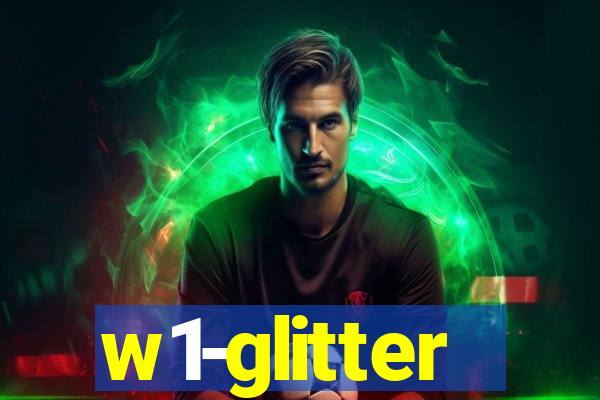 w1-glitter