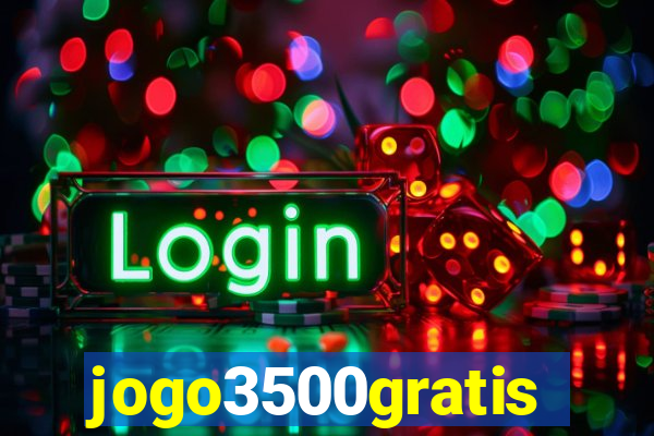 jogo3500gratis