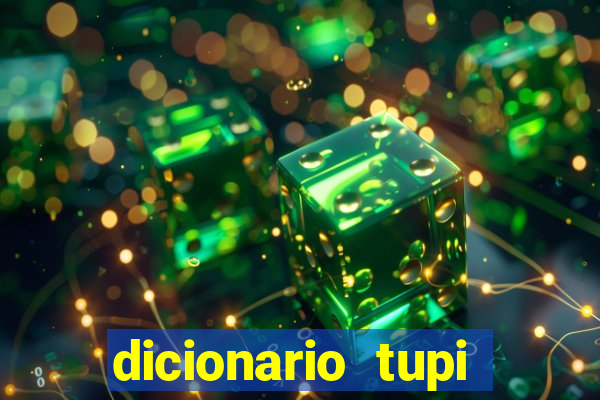 dicionario tupi guarani on line