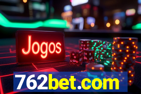 762bet.com