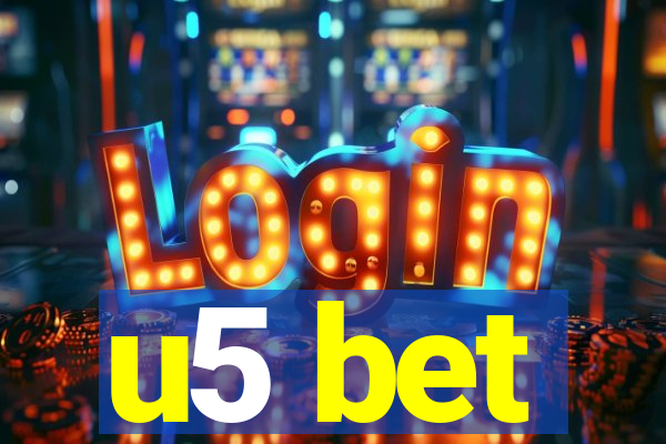 u5 bet
