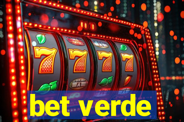 bet verde
