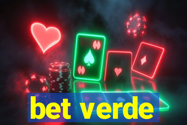 bet verde