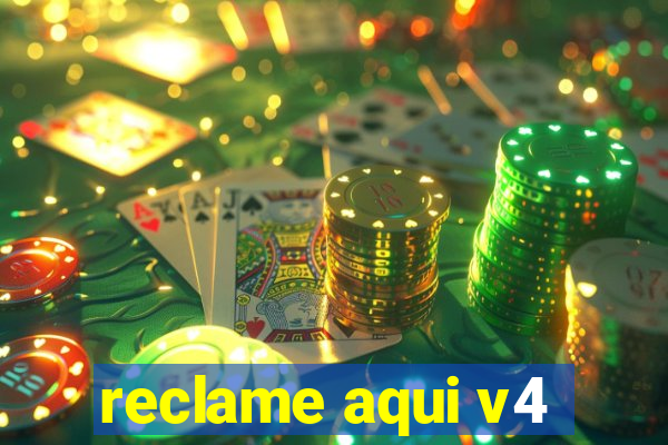 reclame aqui v4