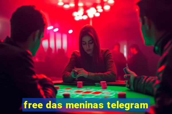 free das meninas telegram