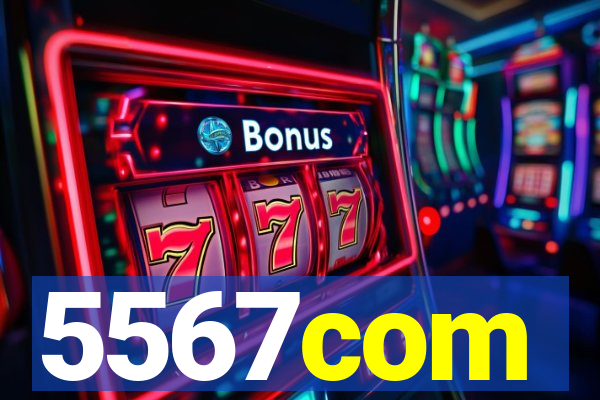 5567com