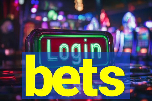 bets