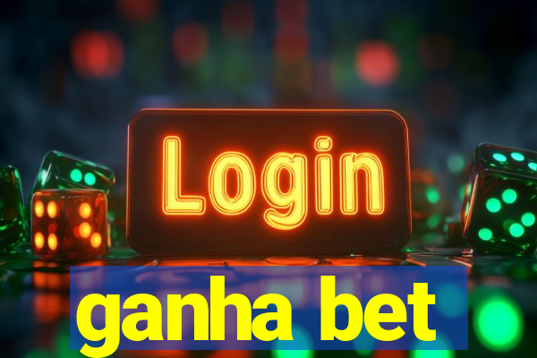 ganha bet