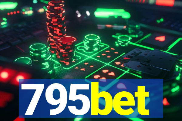 795bet