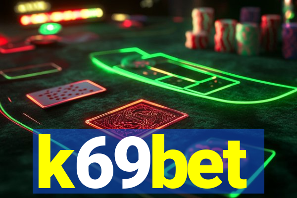 k69bet