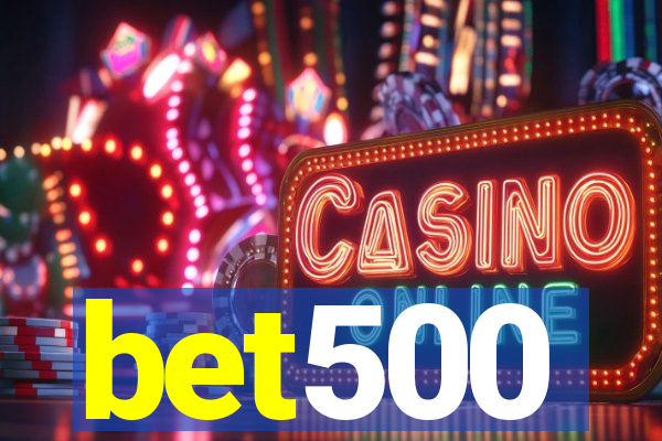bet500