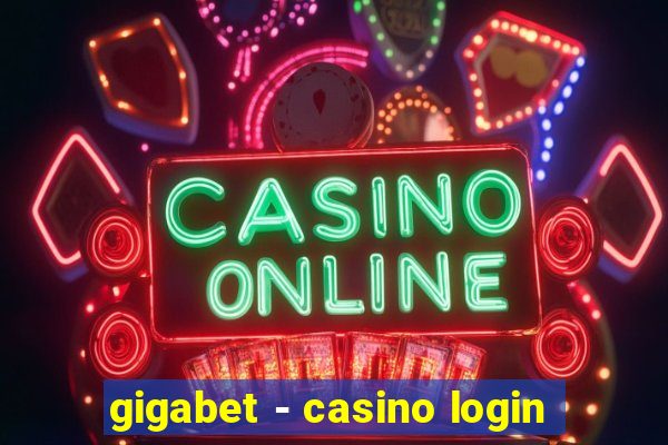 gigabet - casino login
