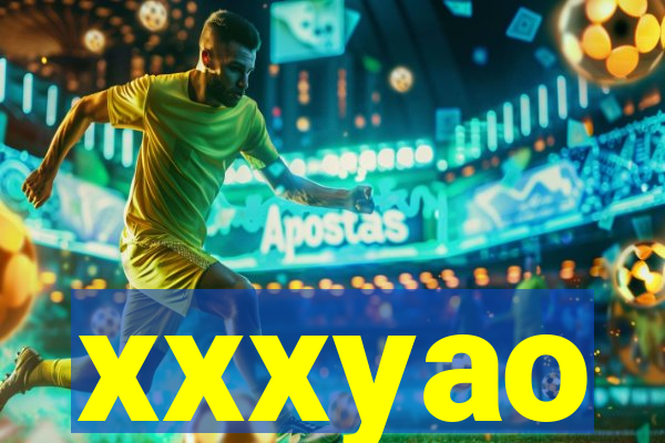 xxxyao