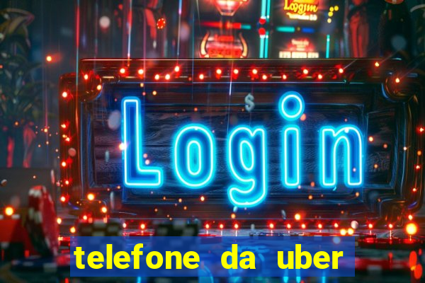 telefone da uber porto alegre