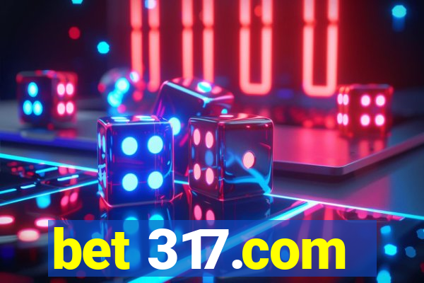 bet 317.com