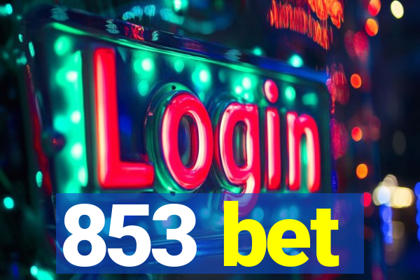 853 bet