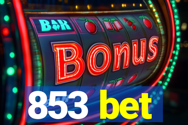 853 bet