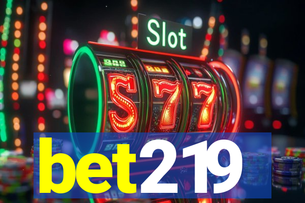 bet219