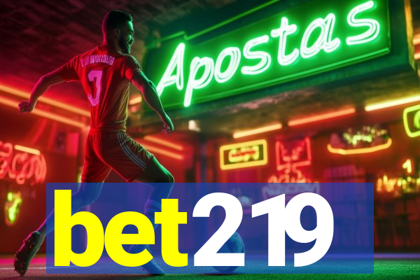 bet219