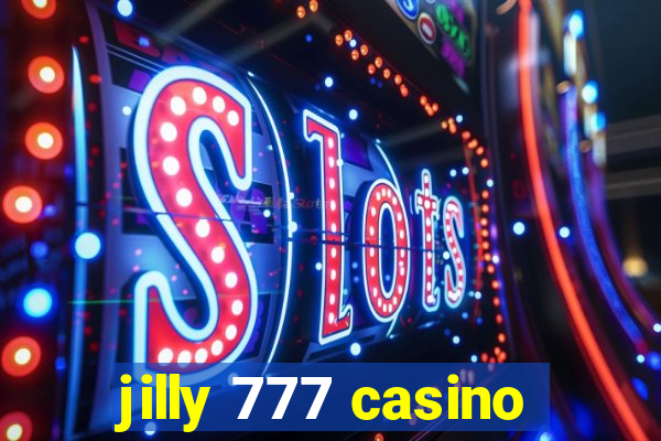 jilly 777 casino