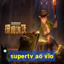 supertv ao vio