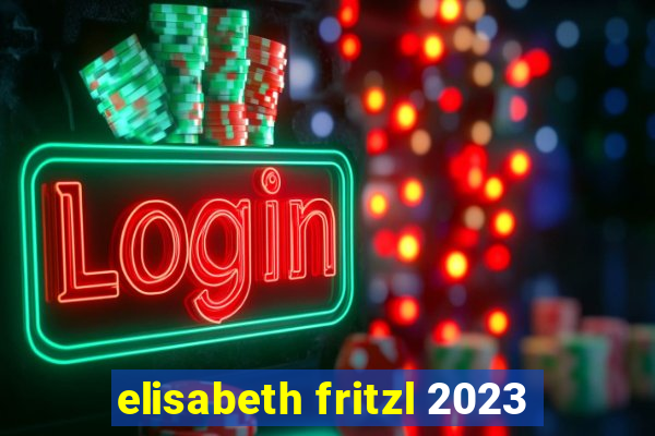 elisabeth fritzl 2023