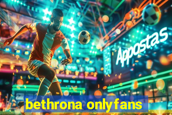 bethrona onlyfans