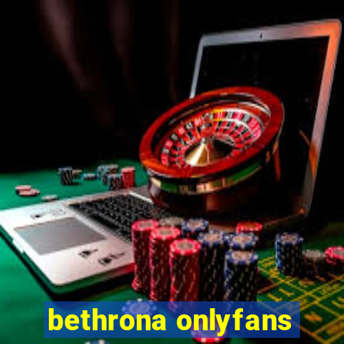 bethrona onlyfans