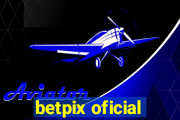 betpix oficial