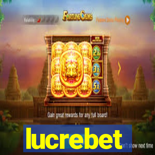 lucrebet