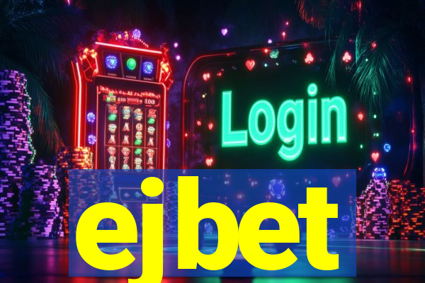 ejbet