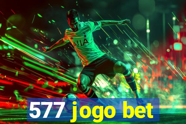 577 jogo bet