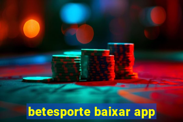 betesporte baixar app