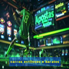 carros estilosos e baratos